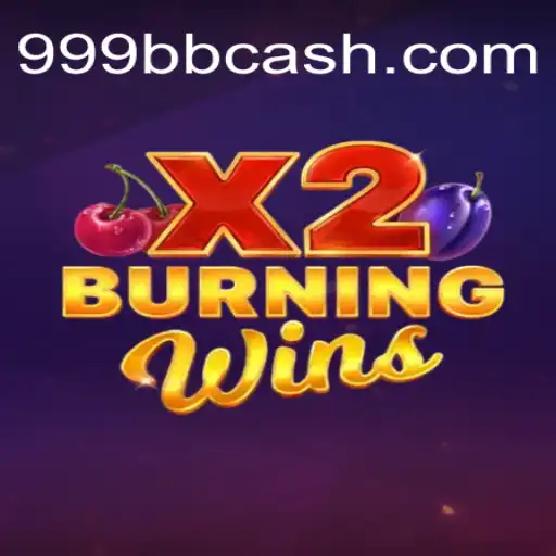 Explorando o Universo de BurningWinsX2: O Novo Contexto do Jogo 999BB